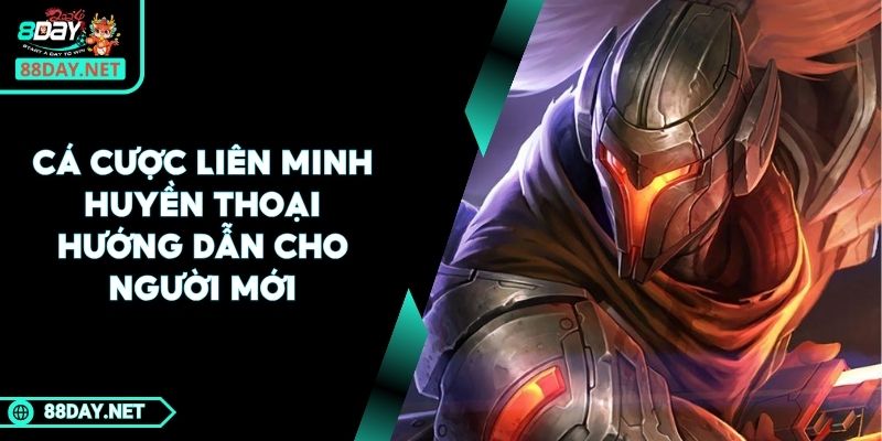 cá cược liên minh huyền thoại