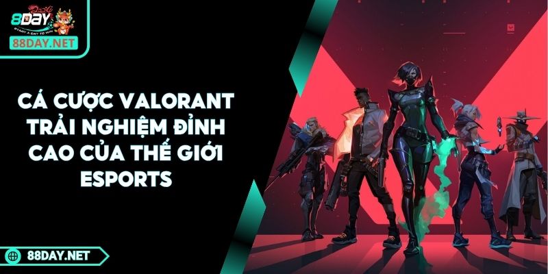 Cá cược Valorant