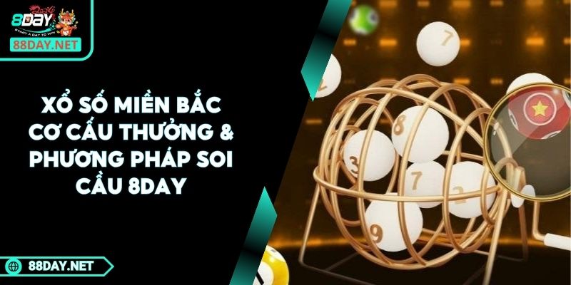 Xổ số miền Bắc